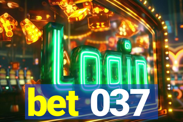 bet 037