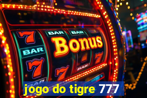 jogo do tigre 777