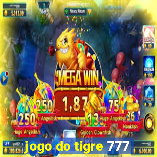 jogo do tigre 777