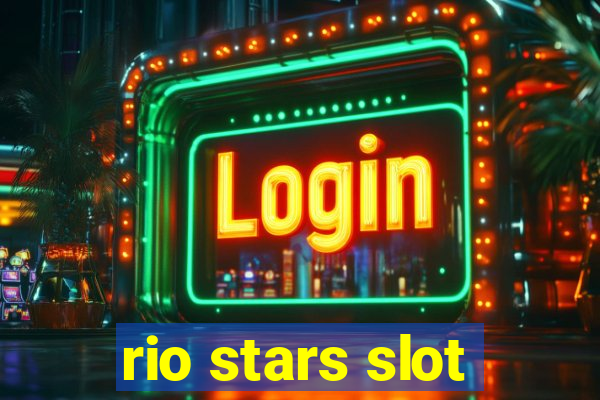 rio stars slot