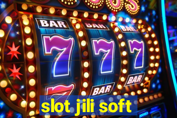 slot jili soft