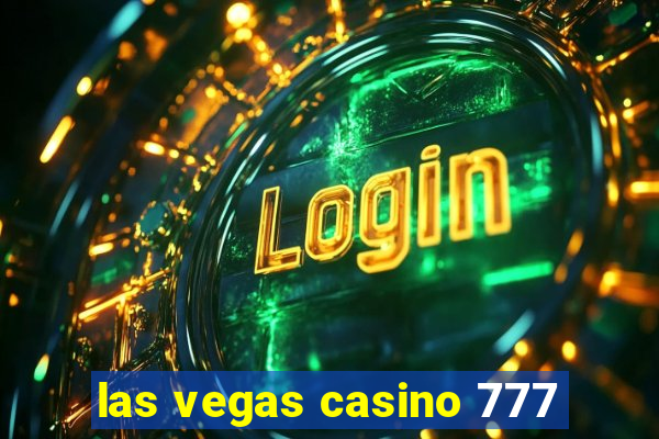 las vegas casino 777