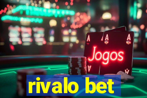 rivalo bet