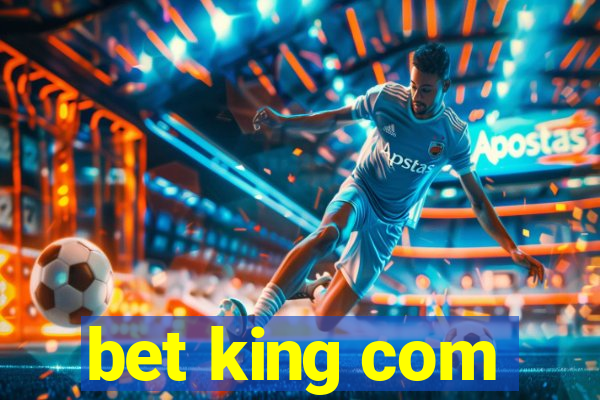 bet king com