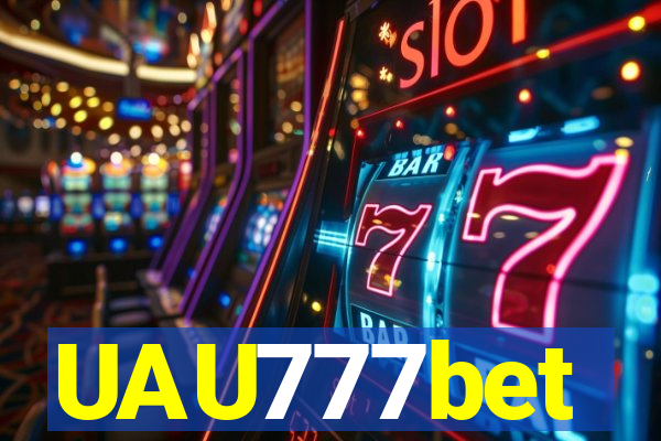 UAU777bet