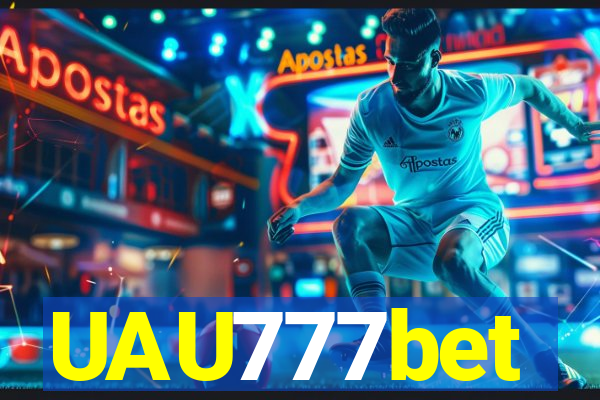 UAU777bet