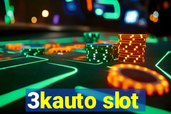 3kauto slot