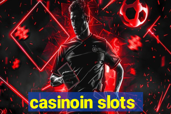 casinoin slots