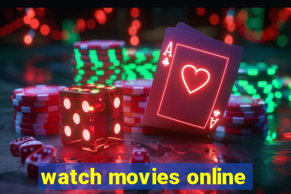 watch movies online