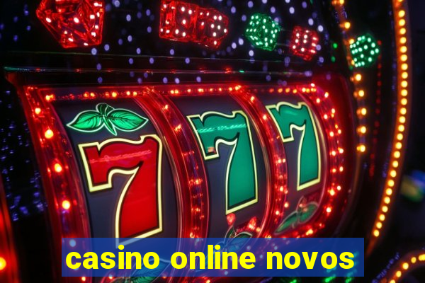 casino online novos