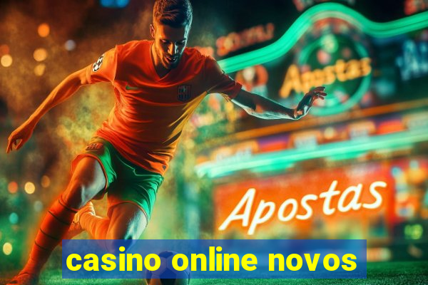 casino online novos