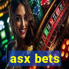 asx bets