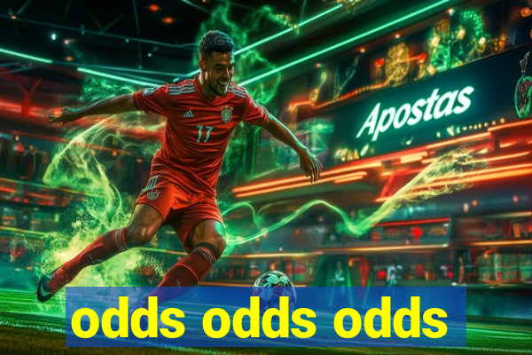 odds odds odds