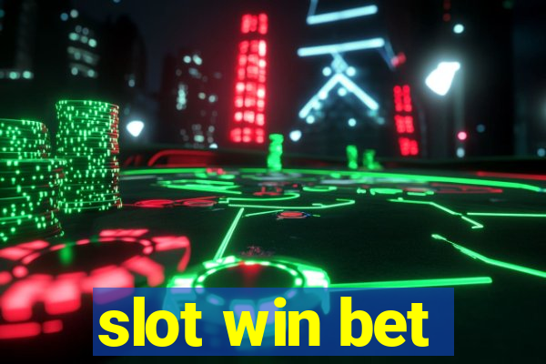 slot win bet