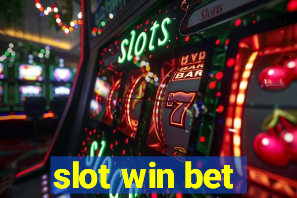 slot win bet