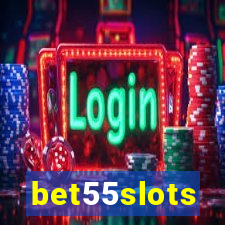 bet55slots