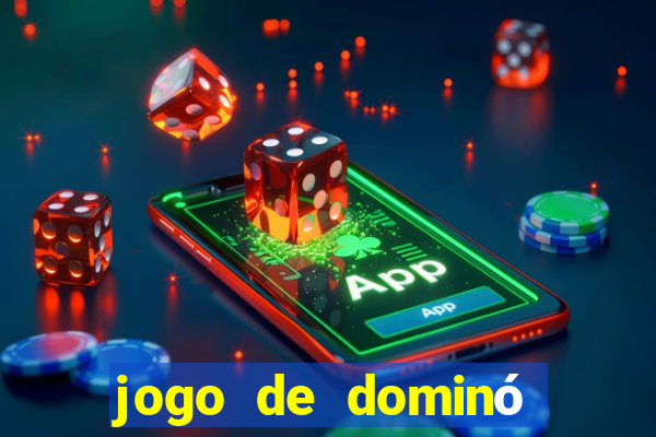 jogo de dominó que ganha dinheiro de verdade