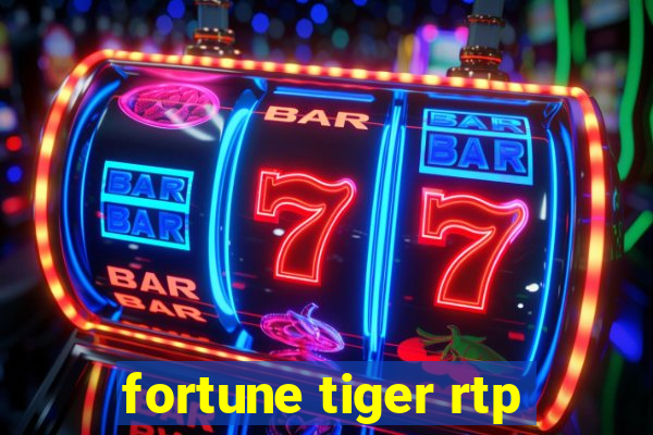 fortune tiger rtp