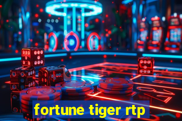 fortune tiger rtp