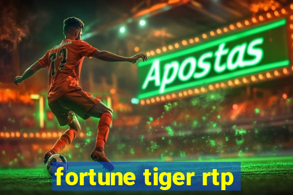 fortune tiger rtp