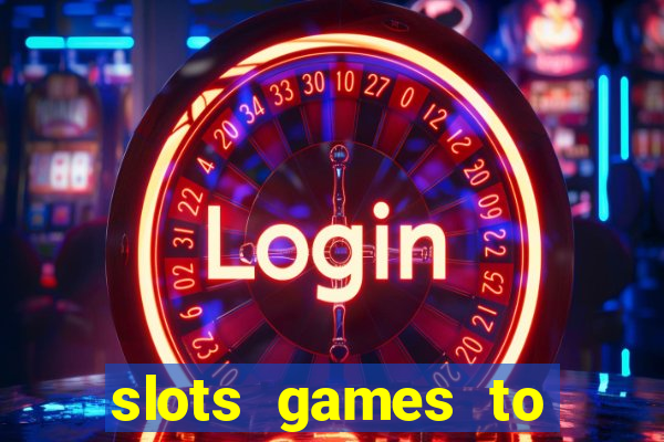 slots games to play for free