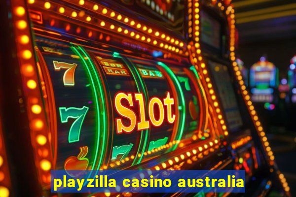 playzilla casino australia