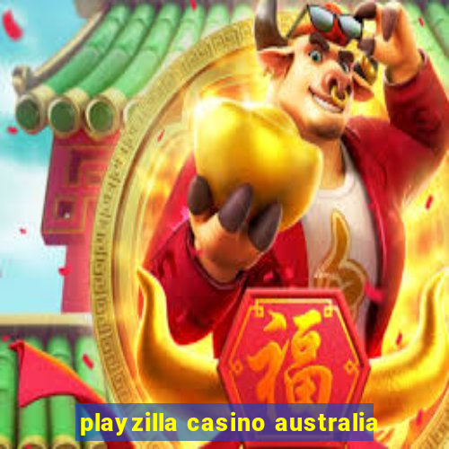 playzilla casino australia