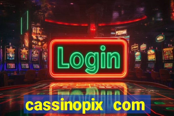 cassinopix com casino pgsoft fortune ox