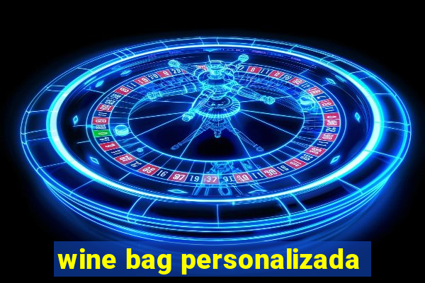 wine bag personalizada