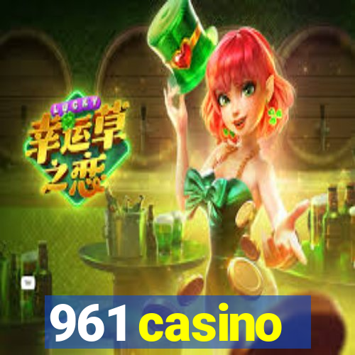 961 casino