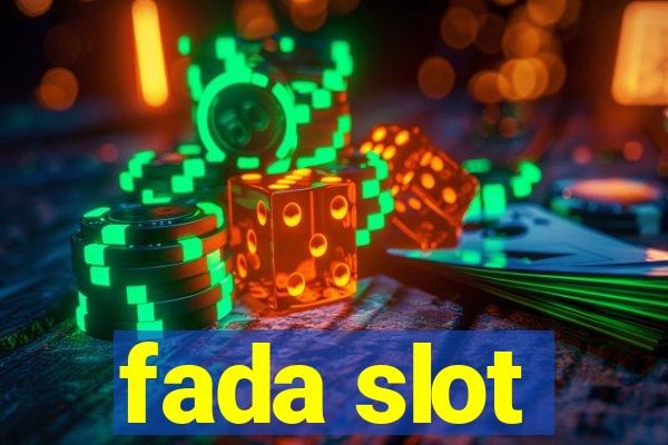 fada slot