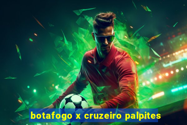 botafogo x cruzeiro palpites