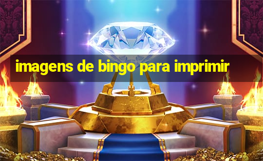 imagens de bingo para imprimir