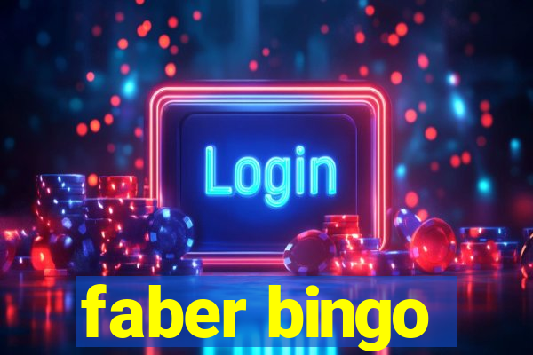 faber bingo