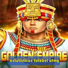 estatisticas futebol ufmg