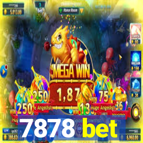 7878 bet