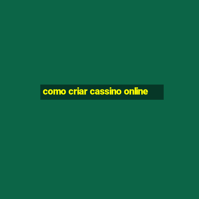 como criar cassino online