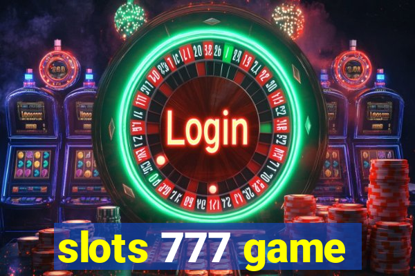 slots 777 game