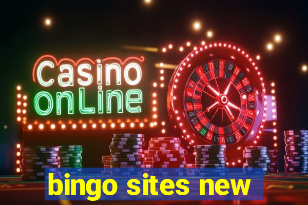 bingo sites new