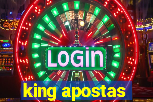 king apostas