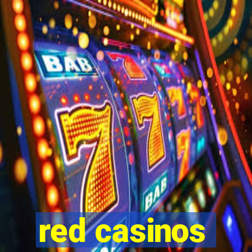 red casinos