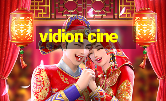 vidion cine