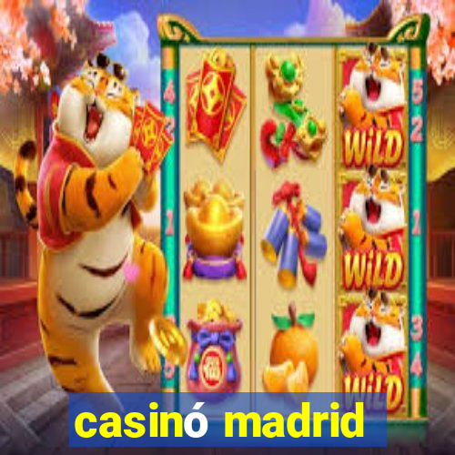 casinó madrid