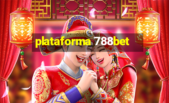 plataforma 788bet