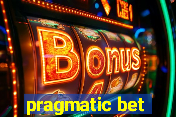 pragmatic bet