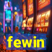 fewin