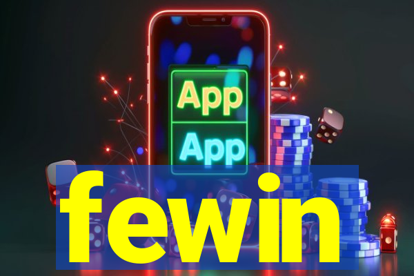 fewin