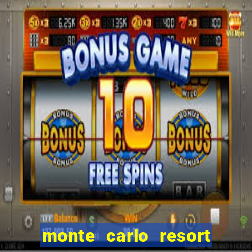 monte carlo resort and casino