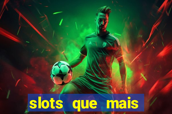 slots que mais pagam na blaze