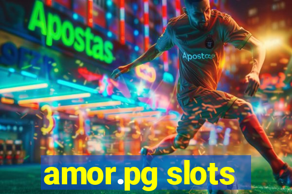 amor.pg slots